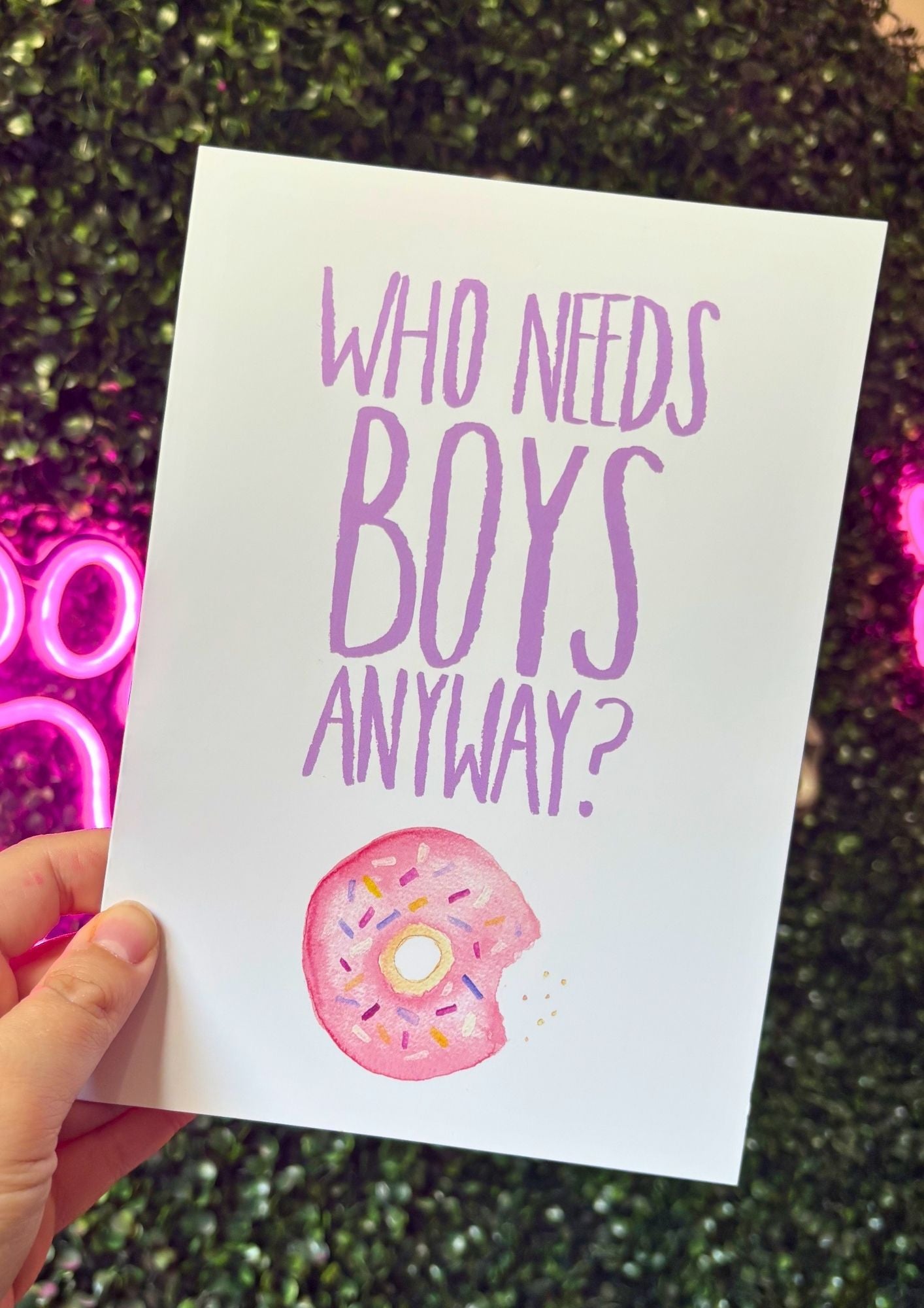 Who Needs Boys | Print A5